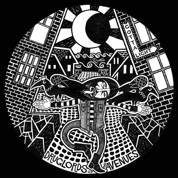 Druglords Of The Avenues - Gotta Light (Picture Disc) - Punk - 12PD