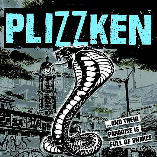 Plizzken - ...And Their Paradise Is Full Of Snakes - Punk - CD