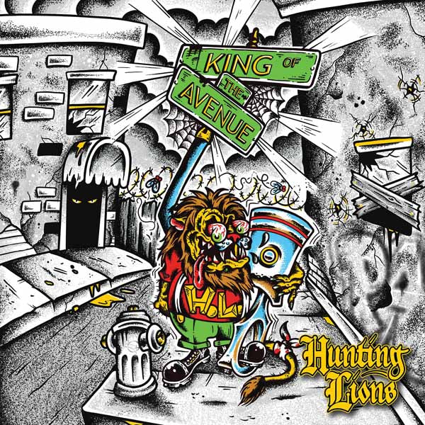 Hunting Lions - King Of The Avenue - Punk - LP