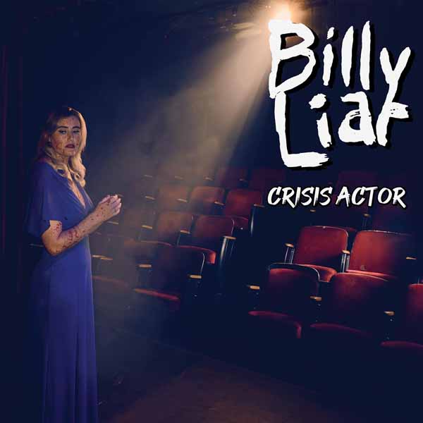 Billy Liar - Crisis Actor - Punk - LP