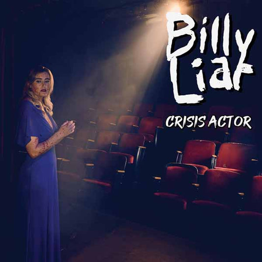 Billy Liar - Crisis Actor - Punk - LP