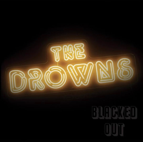 Drowns, The - Blacked Out - Punk - LP