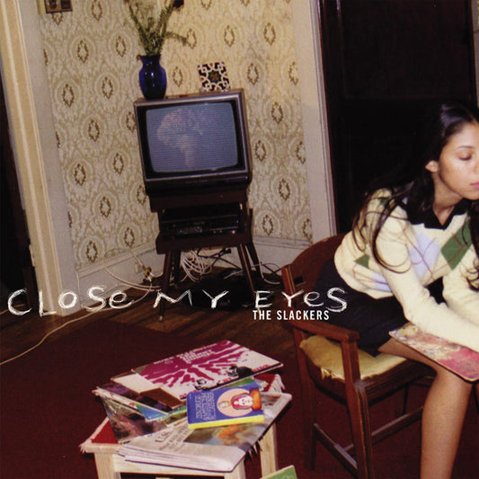 Slackers, The - Close My Eyes (2Lp) - Punk - DLP