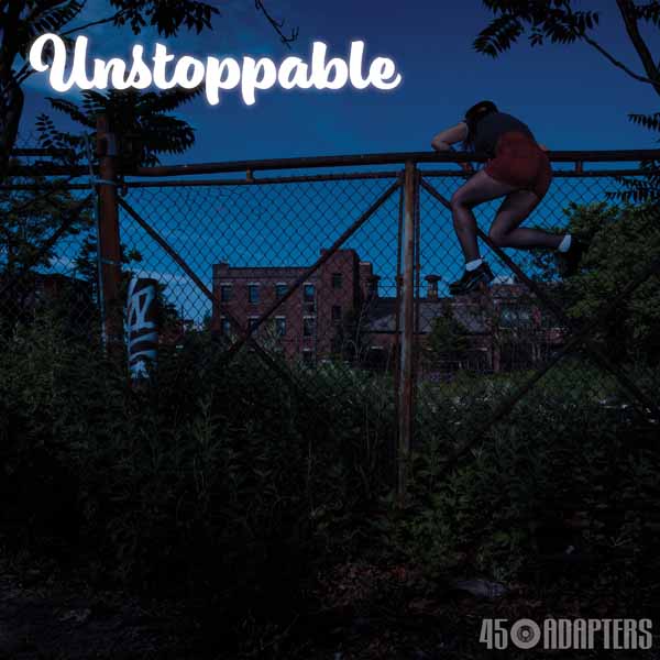45 Adapters - Unstoppable - Punk - LP