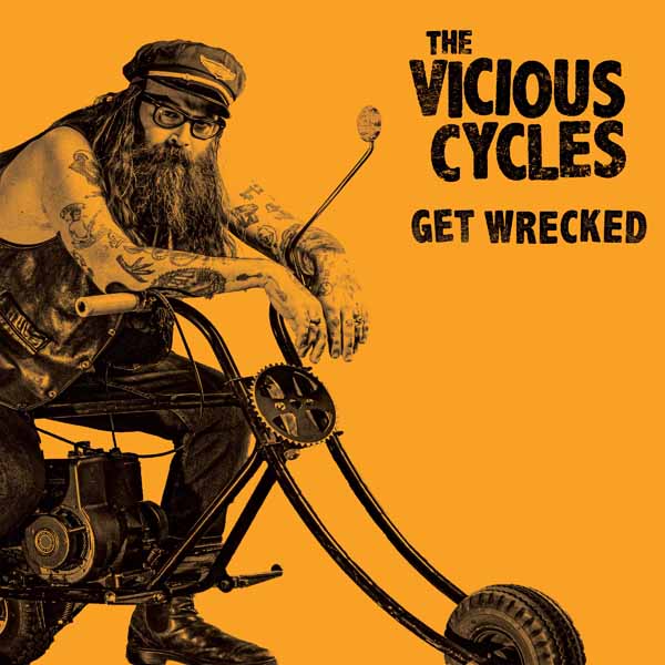 Vicious Cycles, The - Get Wrecked (Coloured Vinyl) - Rock - LP