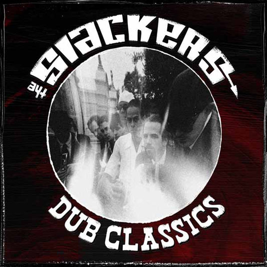 Slackers, The - Dub Classics (Ripple Coloured Vinyl) - Reggae/Ska - LP