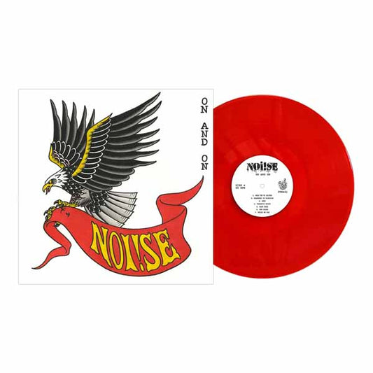 Noi!Se - On And On (Blood Red Vinyl) - Punk - LP