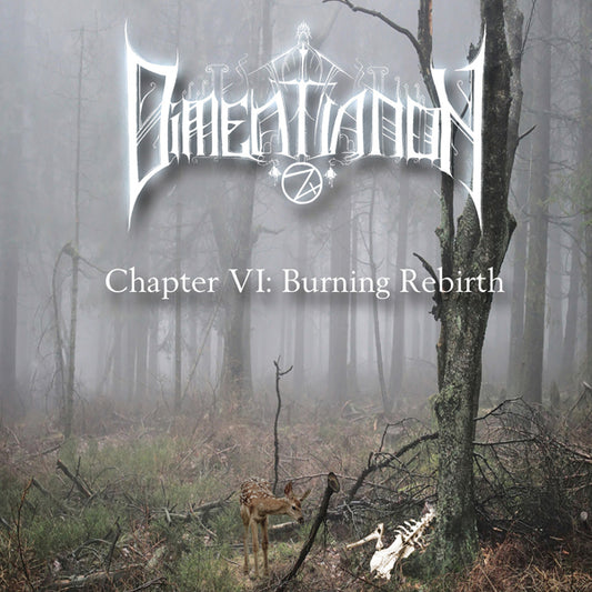 Dimentianon - Chapter Vi: Burning Rebirth - Black Metal - CD