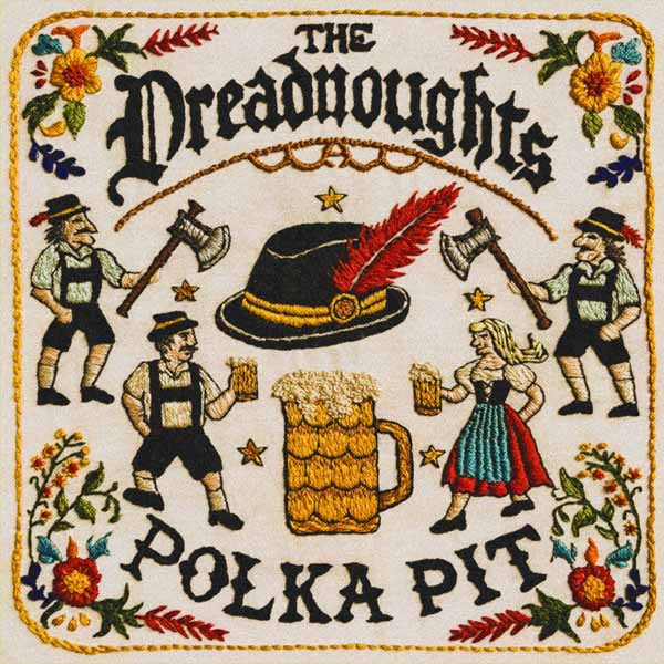 Dreadnoughts, The - Polka Pit - Country/Folk - LP