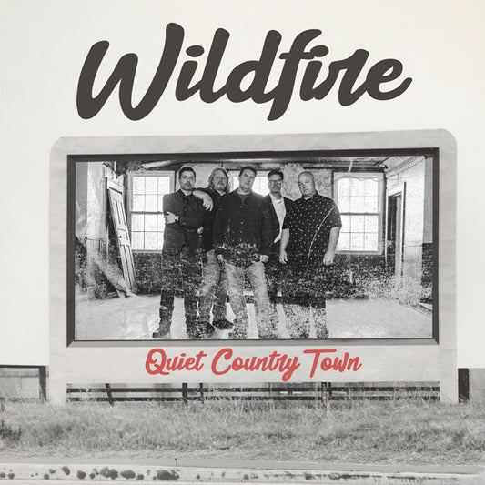 Wildfire - Quiet Country Town - Country/Folk - CD