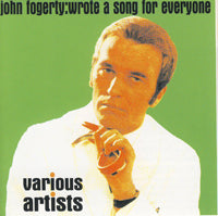 Various Artists - John Fogerty: Wrote A Song For Everyone - Country/Folk - CD