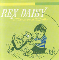 Rex Daisy - Guys And Dolls - Rock/Pop - CD