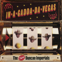 New Duncan Imperials - In A Gadda Da Vegas - Punk - CD