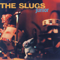 Slugs - Junior - Indie - CD