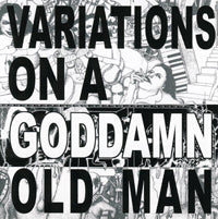 Cheer-Accident - Variations On A Goddamn Old Man - Rock - CD