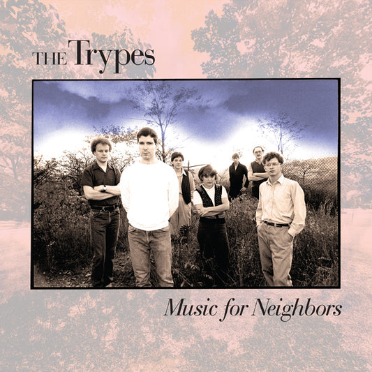 Trypes, The - Music For Neighbors - Indie - CD