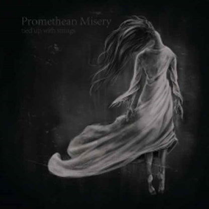 Promethean Misery - Tied Up With Strings - Doom Metal - CD