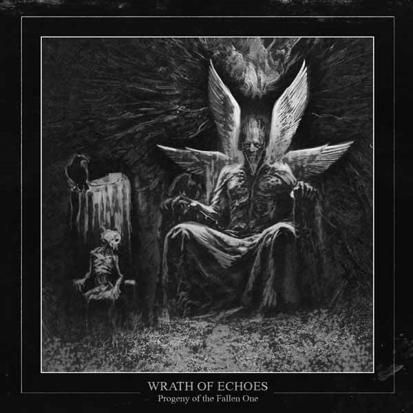 Wrath Of Echoes - Progeny Of The Fallen One - Doom Metal - CD