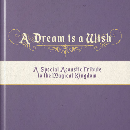 Various Artists - A Dream Is A Wish (A Special Acoustic Tribute To The Magic Kingdom) - Country/Folk - Music CD