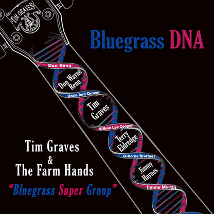 Tim Graves & The Farm Hands - Bluegrass Dna - Country/Folk - Music CD