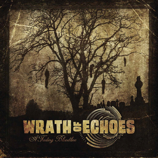 Wrath Of Echoes - A Fading Bloodline - Doom Metal - CD