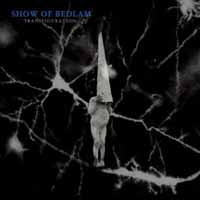 Show Of Bedlam - Transfiguration - Doom Metal - CD