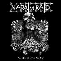 Napalm Raid - Wheel Of War - Punk - CD