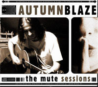 Autumnblaze - The Mute Sessions - Gothic Metal/Rock - CD