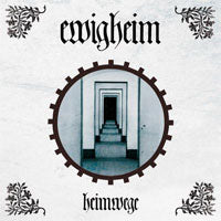 Ewigheim - Heimwege - Gothic Metal/Rock - CD