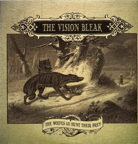 Vision Bleak, The - The Wolves Go Hunt Their Prey - Gothic Metal/Rock - CD