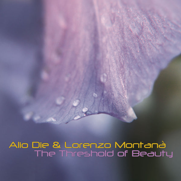 Alio Die & Lorenzo Montana - The Threshold Of Beauty - Electronic - CD