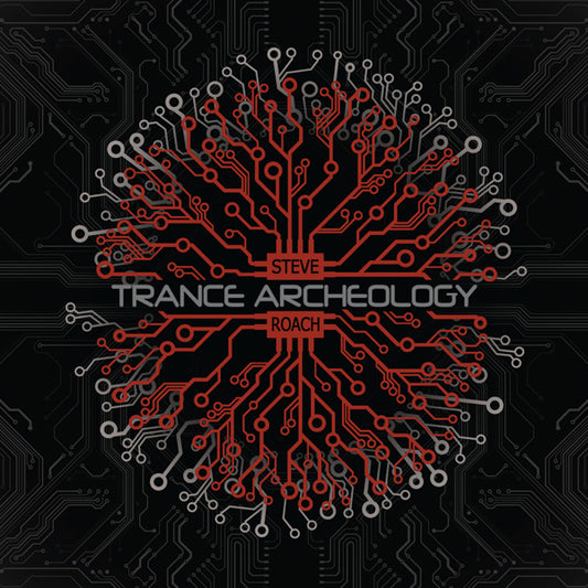 Steve Roach - Trance Archeology - Electronic - CD