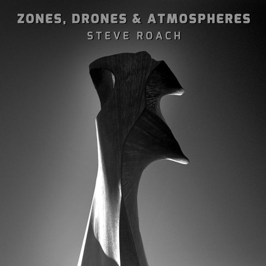 Steve Roach - Zones, Drones & Atmospheres - Electronic - CD