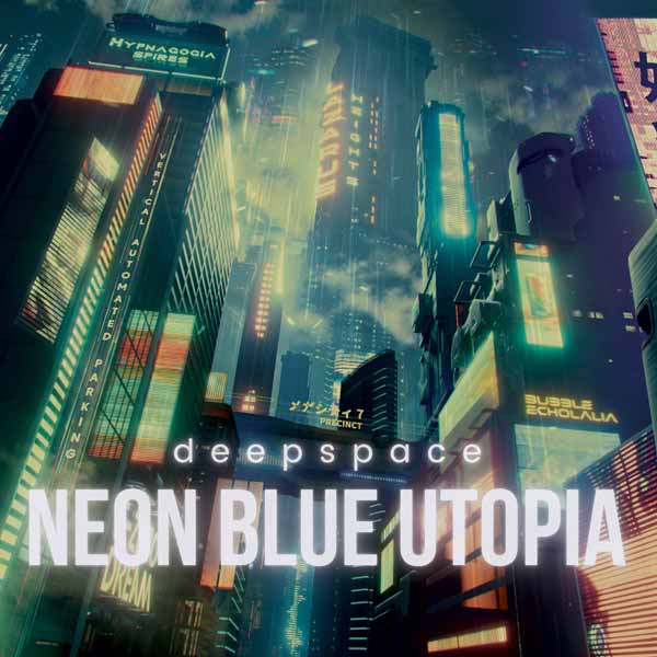 Deepspace - Neon Blue Utopia - Rock/Pop - CD