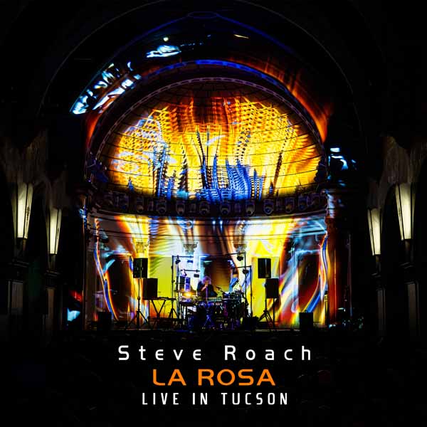 Steve Roach - La Rosa: Live In Tucson, 2025 (2Cd) - Rock/Pop - DCD