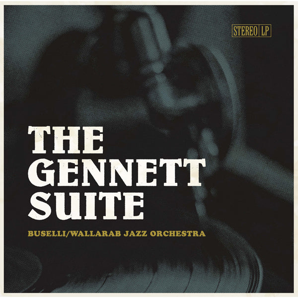 Buselli/Wallarab Jazz Orchestra - The Gennett Suite (Black And White Marble Vinyl)(2Lp) - Jazz - DLP