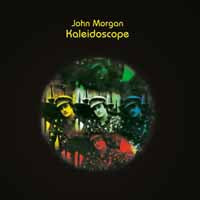 John Morgan - Kaleidoscope - Rock/Pop - CD