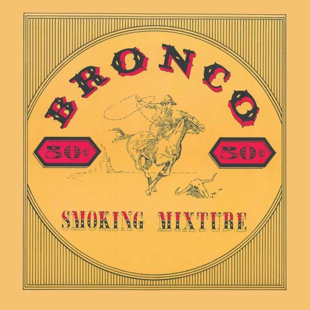 Bronco - Smoking Mixture - Rock - CD