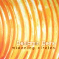 Benjamin Beirs, Guitar - Widening Circles - Classical - CD