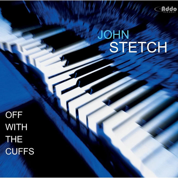 John Stetch - Off With The Cuffs - Jazz - CD