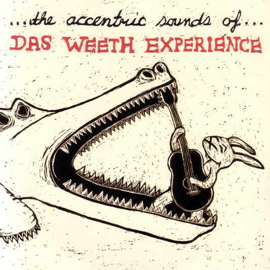 Das Weeth Experience - The Accentric Sounds Of Canadian Edition - Indie - CD