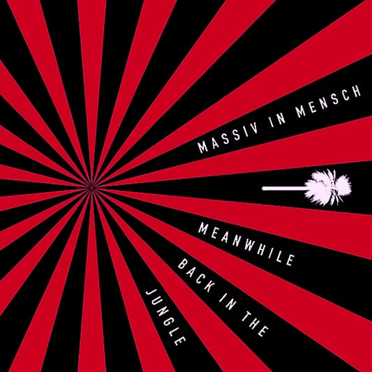 Massiv In Mensch - Meanwhile Back In The Jungle - Electronic - CD