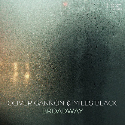 Oliver Gannon & Miles Black - Broadway - Jazz - CD