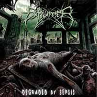 Exhumer - Degraded By Sepsis - Death Metal - CD