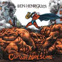 Ben Henriques - Captain Awesome - Jazz - CD