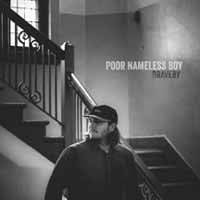 Poor Nameless Boy - Bravery - Rock - CD