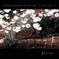 Kitaro - Vol. 2-Sacred Journey Of Ku-Kai - Electronic - CD
