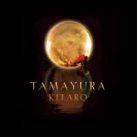 Kitaro - Tamayura (Cd+Dvd) - Electronic - DCD