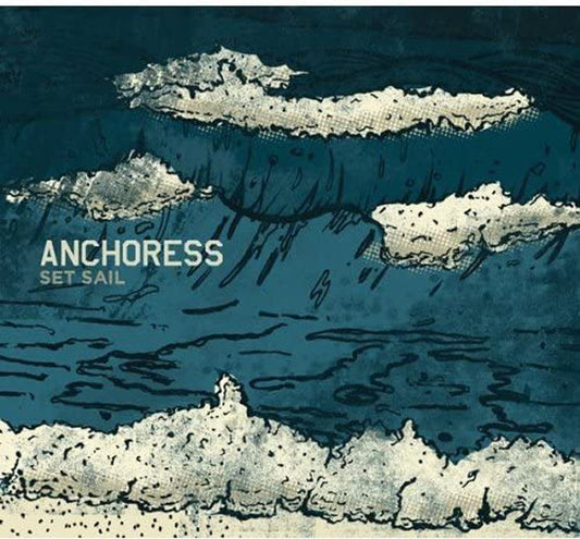 Anchoress - Set Sail (Lp) - Hardcore - LP