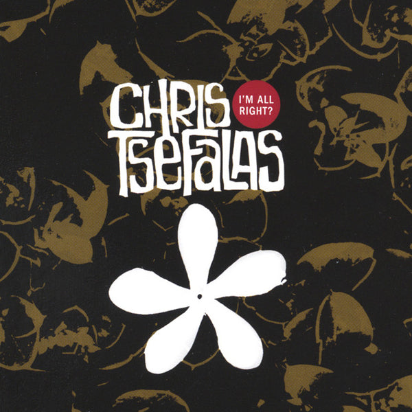 Chris Tsefalas - I'M All Right - Rock/Pop - CD